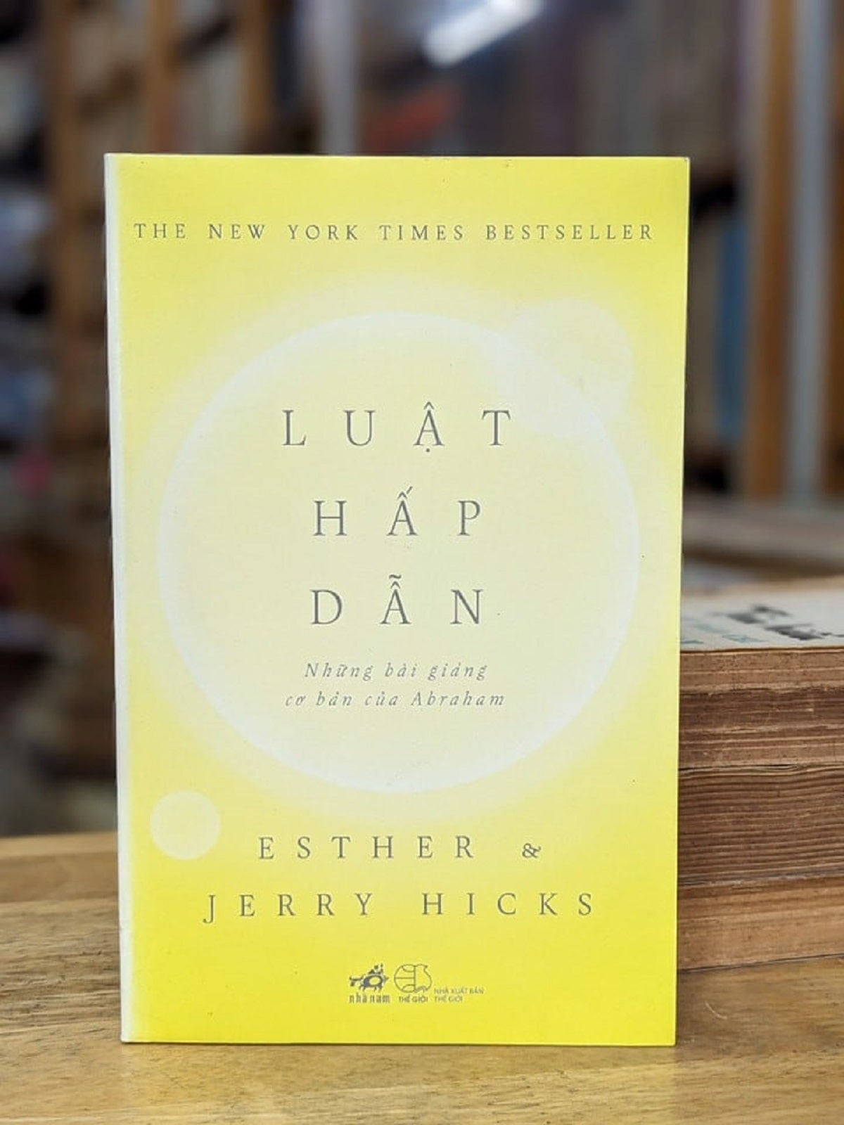 Review Luật Hấp Dẫn tác giả Esther Hicks Jerry Hicks