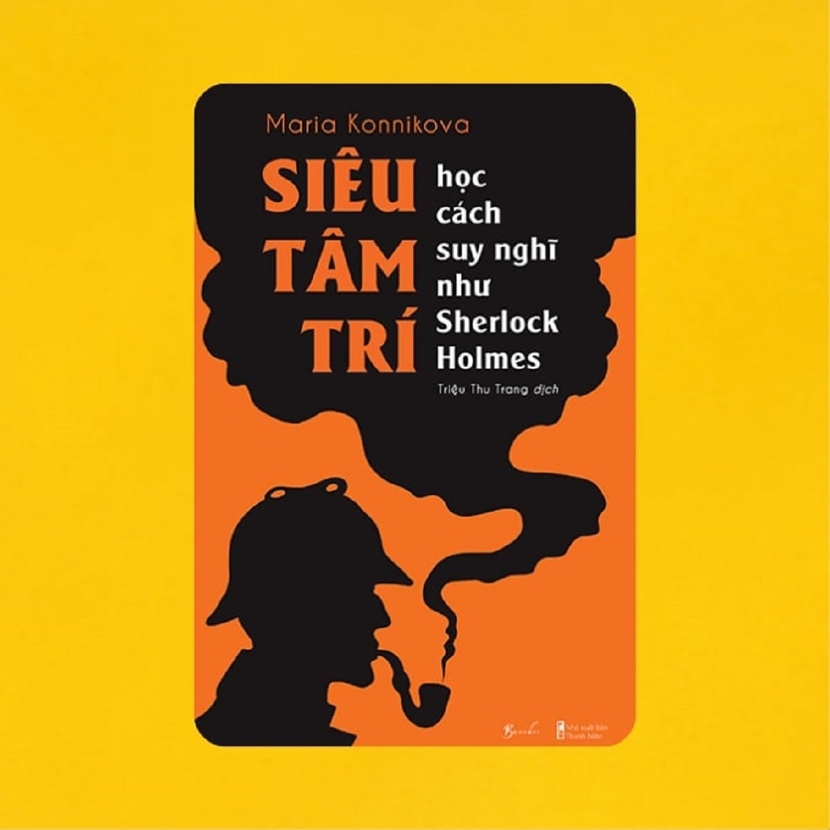 Review-Sieu-Tam-Tri-Hoc-Cach-Suy-Nghi-Nhu-Sherlock-min